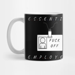 essential employee Mug